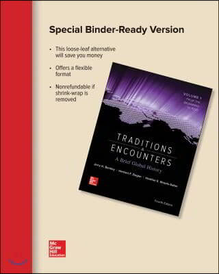 Looseleaf Traditions & Encounters: A Brief Global History Volume 1 with Connect 1-Term Access Card [With Access Code]