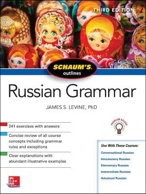 Schaum&#39;s Outline of Russian Grammar, Third Edition