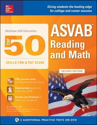 McGraw-Hill Education Top 50 Skills for a Top Score: ASVAB Reading and Math, Second Edition [With DVD]