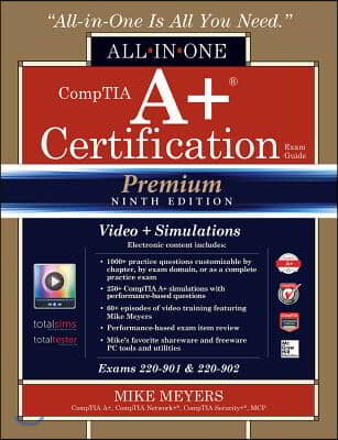 Comptia A+ Certification All-in-one Exam Guide