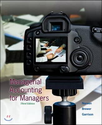 Managerial Accounting for Managers With Connect Access Card