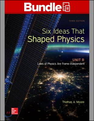 Six Ideas That Shaped Physics + Connect, 1-semester Access