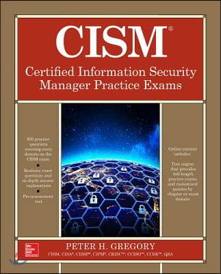 Cism Certified Information Security Manager Practice Exams