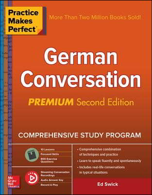 Practice Makes Perfect: German Conversation, Premium Second Edition