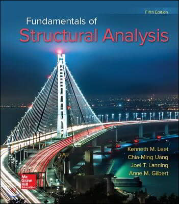 Loose Leaf for Fundamentals of Structural Analysis