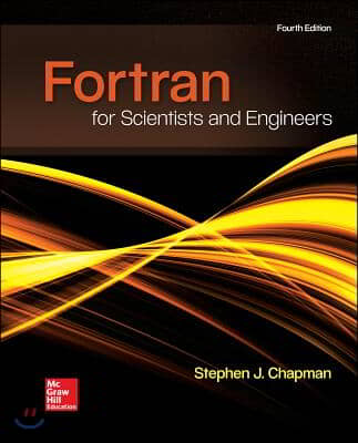 Loose Leaf for FORTRAN for Scientists &amp; Engineers