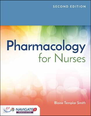 Pharmacology for Nurses [With Access Code]