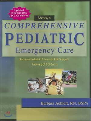 Mosby&#39;s Comprehensive Pediatric Emergency Care