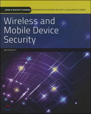 Wireless and Mobile Device Security