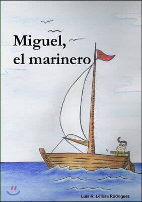 Miguel, el marinero