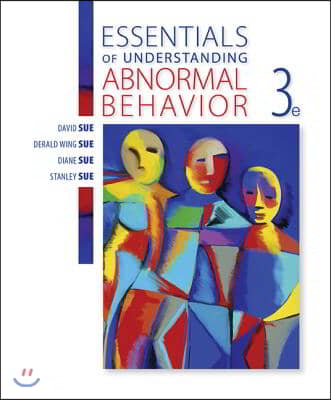 Essentials of Understanding Abnormal Behavior