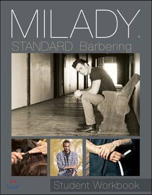 Student Workbook for Milady Standard Barbering