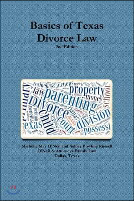 Basics of Texas Divorce Law, 2nd Edition