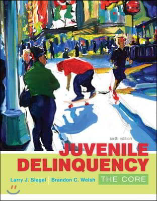 Juvenile Delinquency: The Core