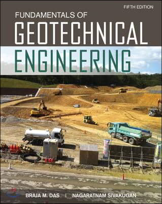 Fundamentals of Geotechnical Engineering