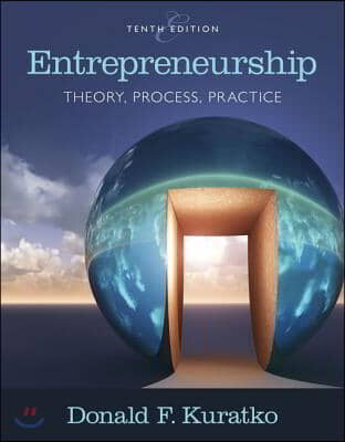 Entrepreneurship: Theory, Process, and Practice