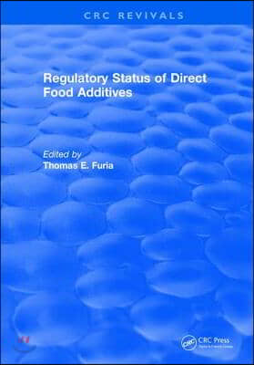 Regulatory Status Of Direct Food Additives