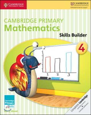 Cambridge Primary Mathematics Skills Builder 4