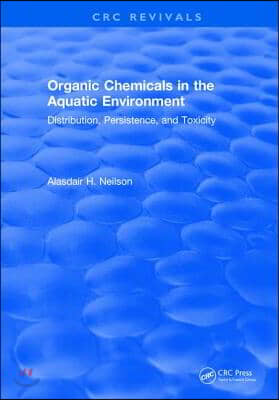 Organic Chemicals in the Aquatic Environment