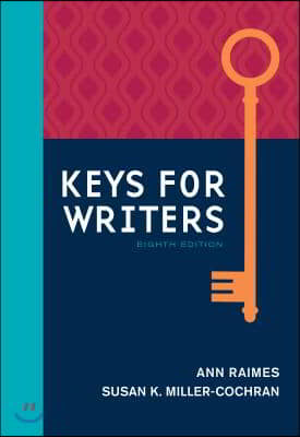 Keys for Writers (W/ Mla9e &amp; Apa7e Updates)