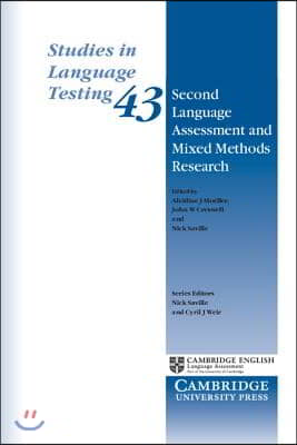 Second Language Assessment and Mixed Methods Research