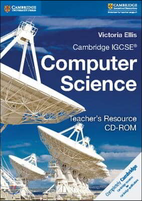 Cambridge Igcse Computer Science Teacher's Resource Cd-rom