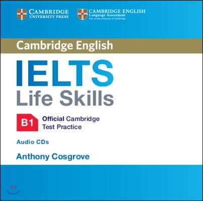 IELTS Life Skills Official Cambridge Test Practice B1 Audio CDs