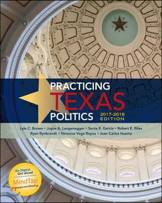 Practicing Texas Politics 2017-2018