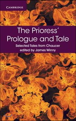 The Prioress&#39; Prologue and Tale