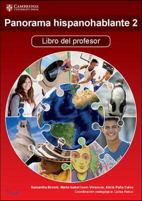 Panorama hispanohablante 2 Libro del profesor/ Speaking Panorama 2 Teacher's Book