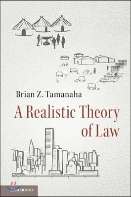 A Realistic Theory of Law