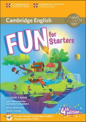 Fun for Starters Student&#39;s Book with Online Activities with Audio and Home Fun Booklet 2