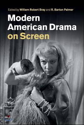 Modern American Drama on Screen