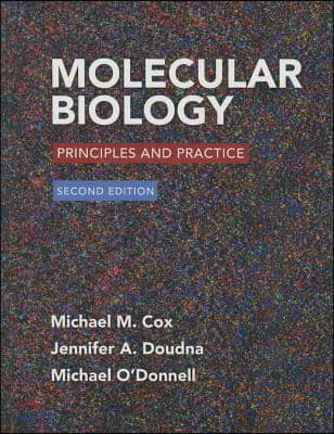 Molecular Biology: Principles and Practice 2e &amp; Launchpad for Cox&#39;s Molecular Biology (1-Term Access)