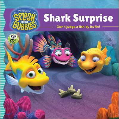 Splash and Bubbles: Shark Surprise