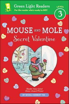 Mouse and Mole: Secret Valentine (Reader): A Valentine&#39;s Day Book for Kids