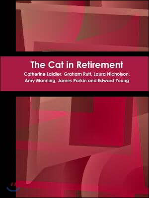 The Cat in Retirement