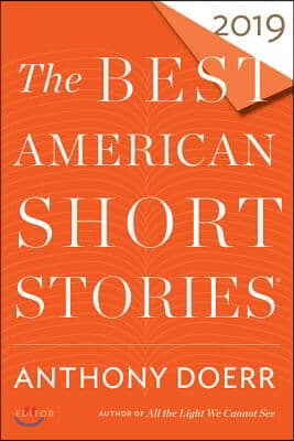 The Best American Short Stories 2019