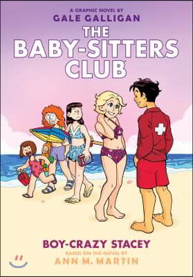 Boy-Crazy Stacey: A Graphic Novel (the Baby-Sitters Club #7): Volume 7