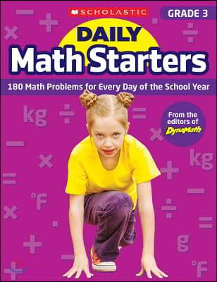 Daily Math Starters: Grade 3: 180 Math Problems for Every Day of the School Year