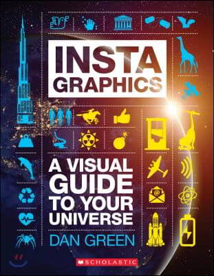 Instagraphics: A Visual Guide to Your Universe