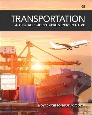 Transportation: A Global Supply Chain Perspective