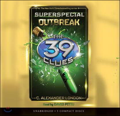 Outbreak (the 39 Clues Superspecial)