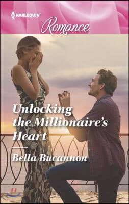 Unlocking the Millionaire&#39;s Heart