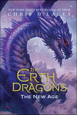 The New Age (the Erth Dragons #3): Volume 3