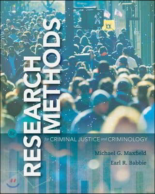 Research Methods for Criminal Justice and Criminology