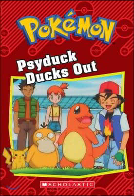 Psyduck Ducks Out (Pokemon: Chapter Book): Volume 15