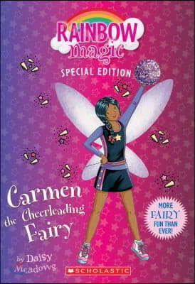 Carmen the Cheerleading Fairy (Rainbow Magic: Special Edition)