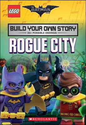 Rogue City (the Lego Batman Movie: Build Your Own Story), Volume 1