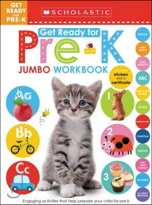 Get Ready for Pre-K Jumbo Workbook: Scholastic Early Learners (Jumbo Workbook)